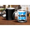 Cool Dad Magic Mug